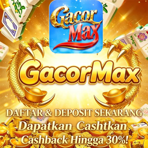 GACORMAX - gacormax App Daftar Akun Mudah